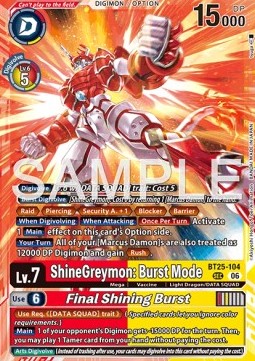 ShineGreymon: Burst Mode / Final Shining Burst (BT25-104) (V.1)