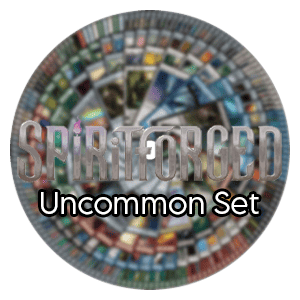 Spiritforged: Uncommon Set