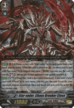 Star-vader, Chaos Breaker Close [G Format] (V.1 - Triple Rare)