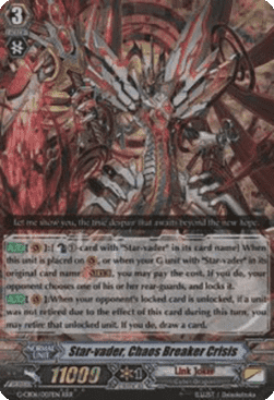 Star-vader, Chaos Breaker Crisis [G Format] (V.1 - Triple Rare)