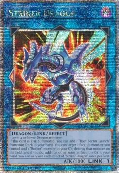 Striker Dragon (V.5 - Quarter Century Secret Rare)