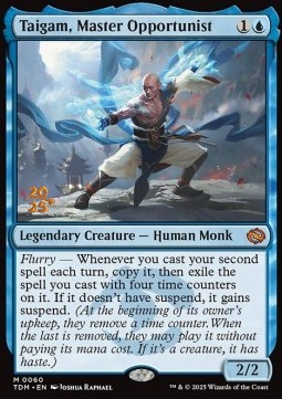 Taigam, Master Opportunist (V.1)
