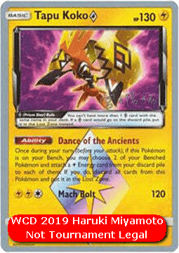 Tapu Koko ◇  (WCD19 TEU 51)