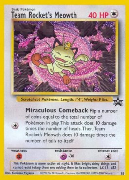 Team Rocket's Meowth  (WP 18)