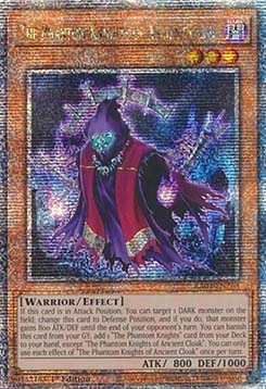 The Phantom Knights of Ancient Cloak (V.2 - Quarter Century Secret Rare)