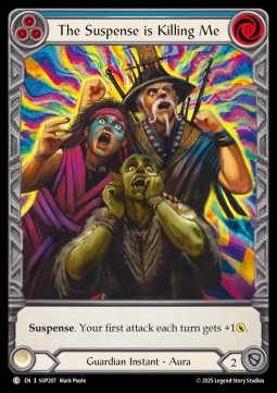 The Suspense is Killing Me (Extended Art Cold Foil)
