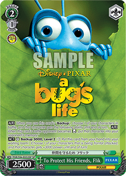 To Protect His Friends, Flik (V.2 - Special Rare)