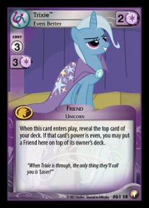 Trixie *Even Better*