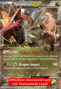 Tyrantrum EX  (XYPR 70)