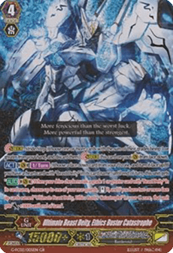 Ultimate Beast Deity, Ethics Buster Catastrophe [G Format]