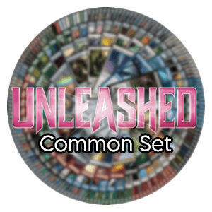 Unleashed: Common Set