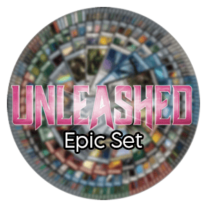 Unleashed: Epic Set