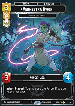 Vernestra Rwoh, Precocious Knight (V.1)