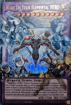 Wake Up Your Elemental HERO (V.1 - Ultra Rare)