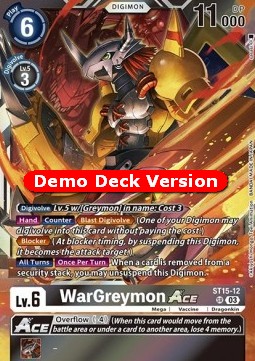 WarGreymon Ace (ST15-12)