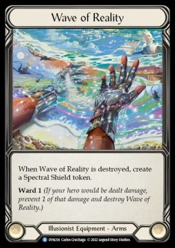 Wave of Reality (Cold Foil)