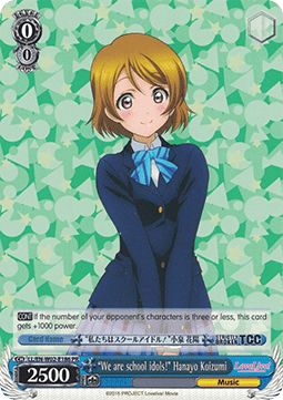 "We are school idols!" Hanayo Koizumi