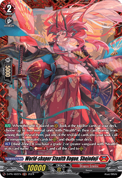 World-shaper Stealth Rogue, Shojodoji [D Format]