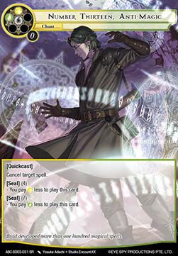 Number Thirteen, Anti-Magic
