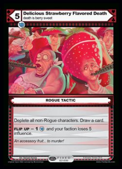 Delicious Strawberry Flavored Death