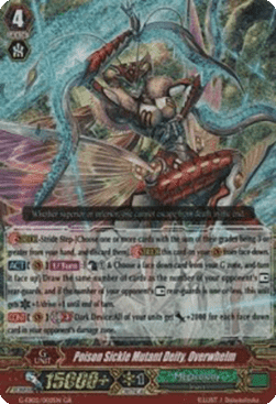 Poison Sickle Mutant Deity, Overwhelm [G Format]